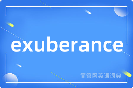 exuberance