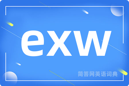 exw