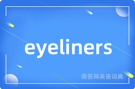 eyeliners