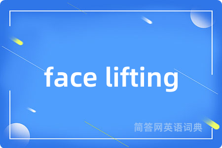 face lifting