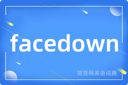 facedown