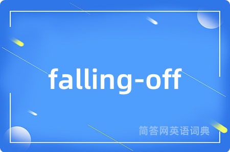 falling-off
