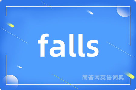 falls