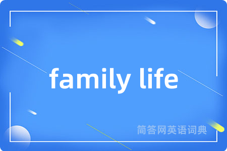 family life