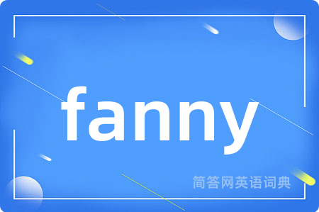 fanny