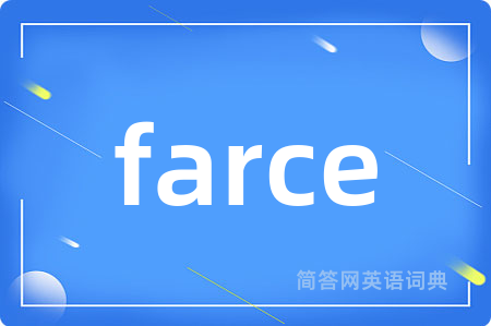 farce