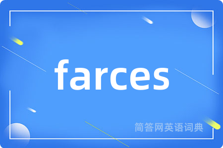 farces