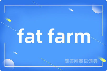 fat farm
