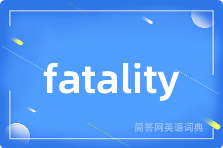 fatality