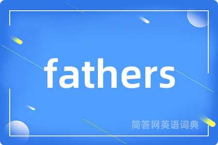 fathers
