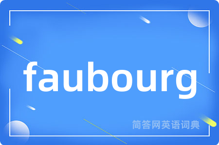 faubourg