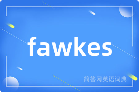 fawkes