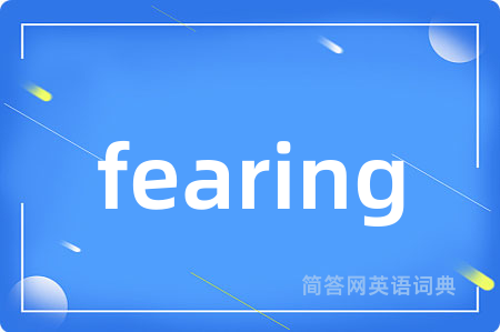 fearing