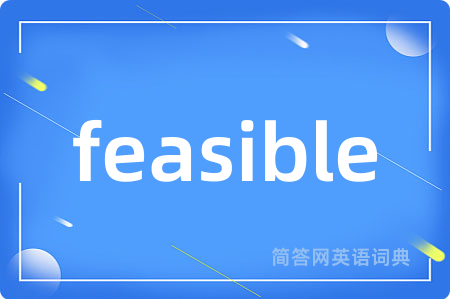 feasible