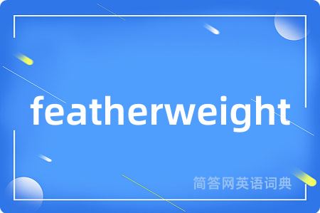featherweight