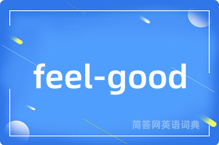 feel-good