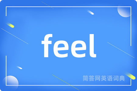 feel