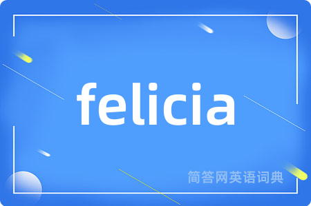 felicia