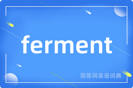 ferment