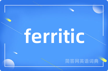 ferritic