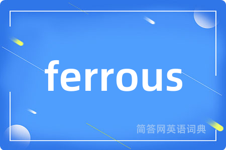 ferrous