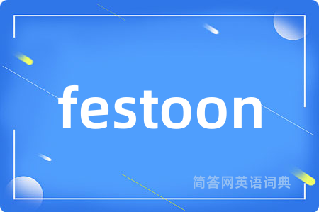 festoon