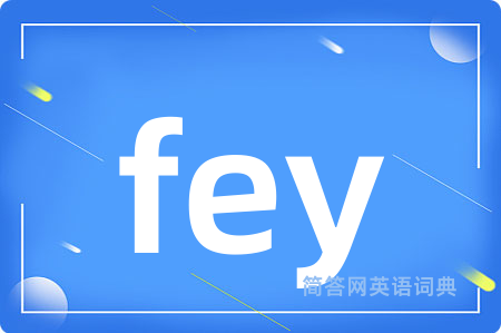 fey