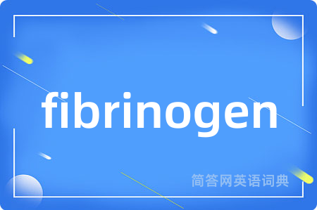 fibrinogen