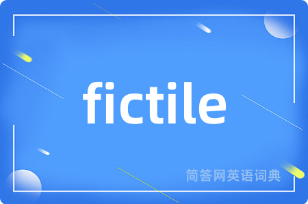 fictile