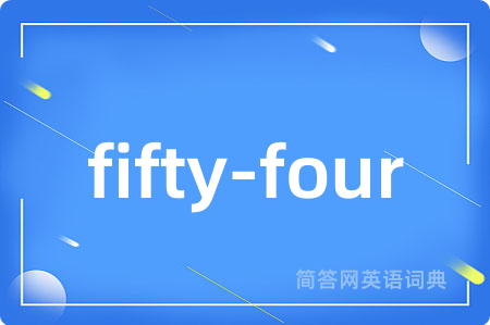 fifty-four