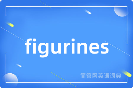 figurines