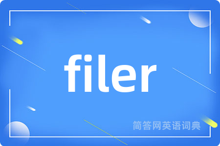 filer
