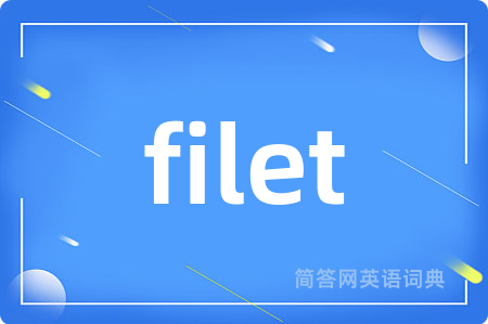 filet