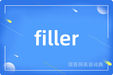 filler