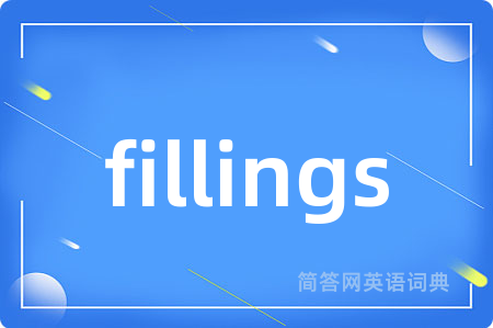 fillings