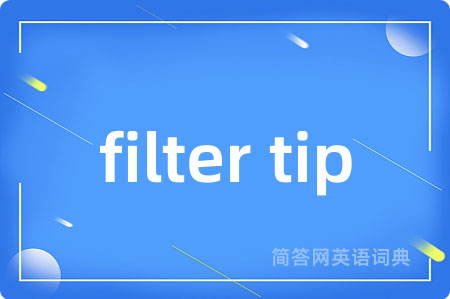 filter tip