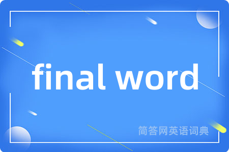 final word
