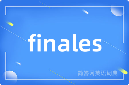 finales