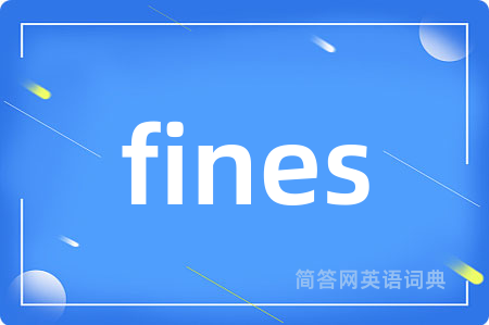 fines