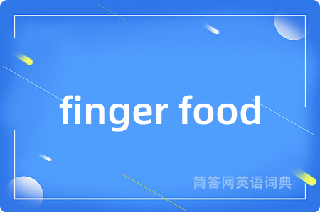 finger food