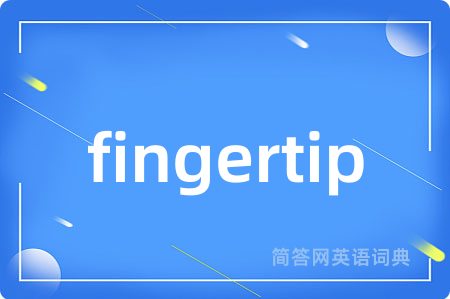 fingertip