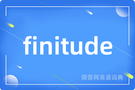 finitude