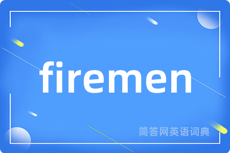 firemen