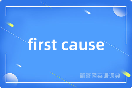 first cause