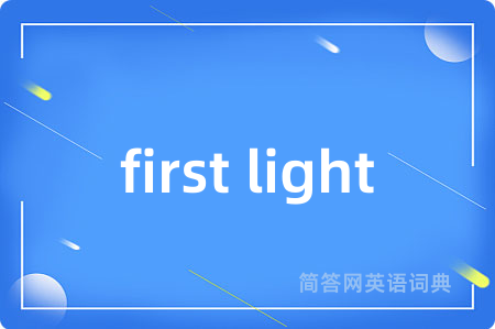 first light
