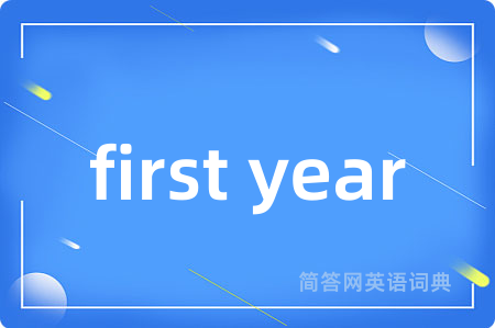 first year