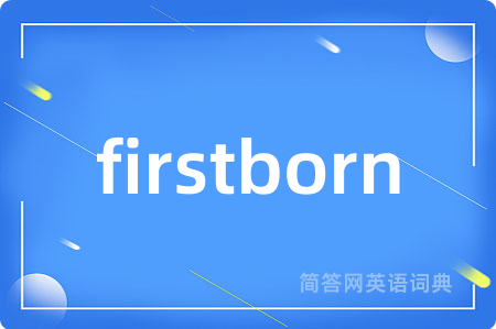 firstborn