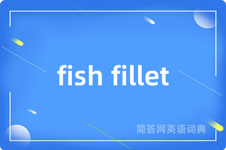 fish fillet