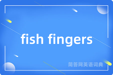 fish fingers