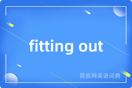 fitting out